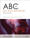ABC of Ear, Nose and Throat - paperback