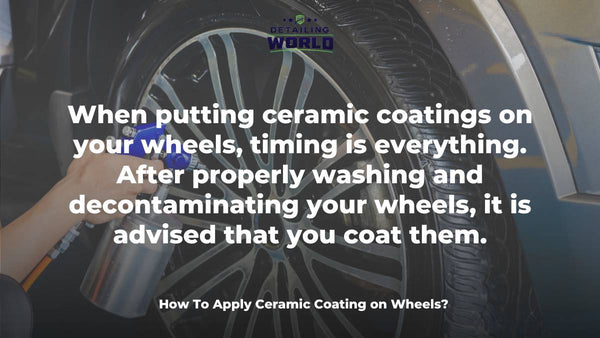 How To Apply Ceramic Coating on Wheels?