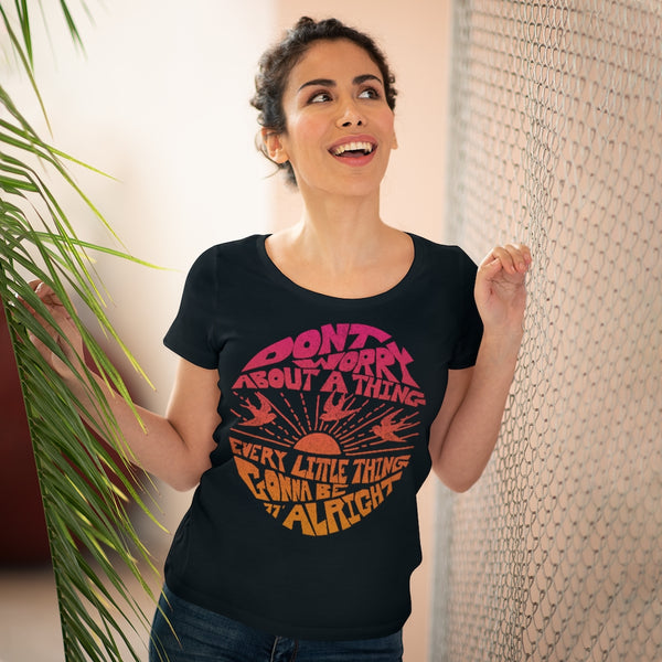 Don't Worry Women's Organic Love T-shirt / Bob Marley, 3 Little Birds, 70's Reggae Music, Favorite Song Lyrics, Zen, Peace, Love, Music Gift