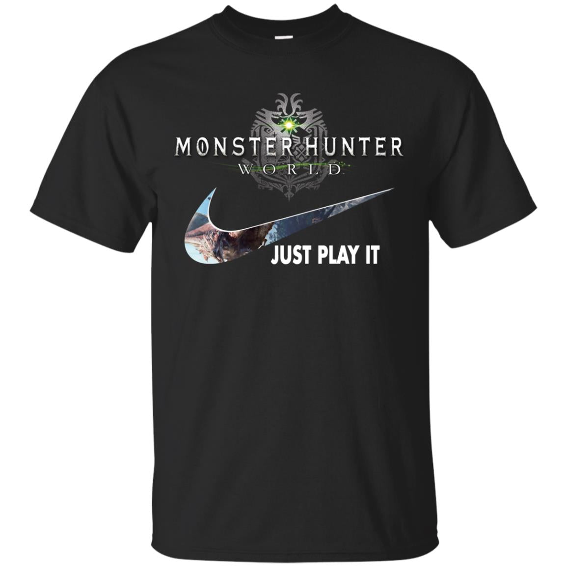 Monster Hunter World Just Play It Shirt