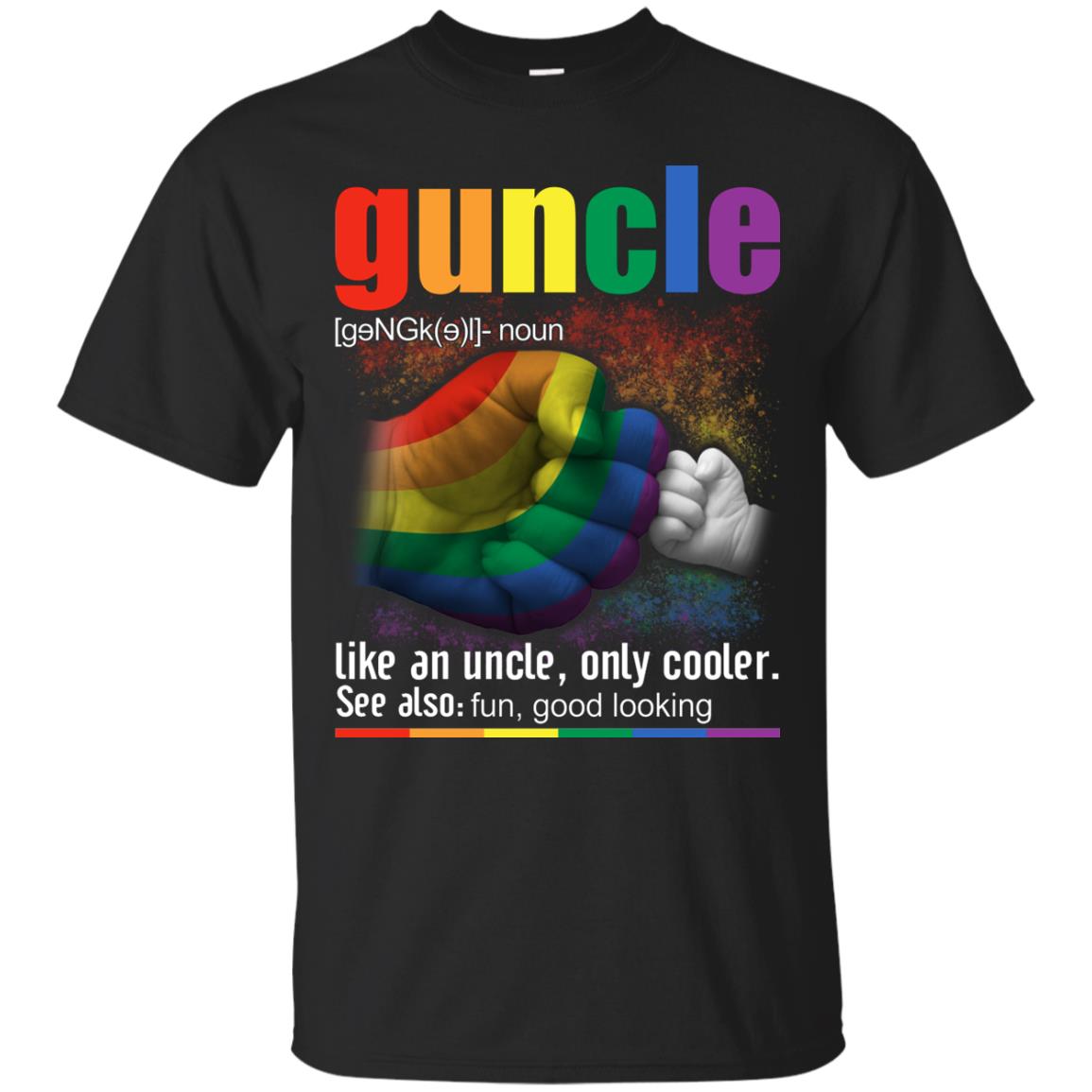 Guncle Like An Uncle Only Cooler Lgb T Shirt