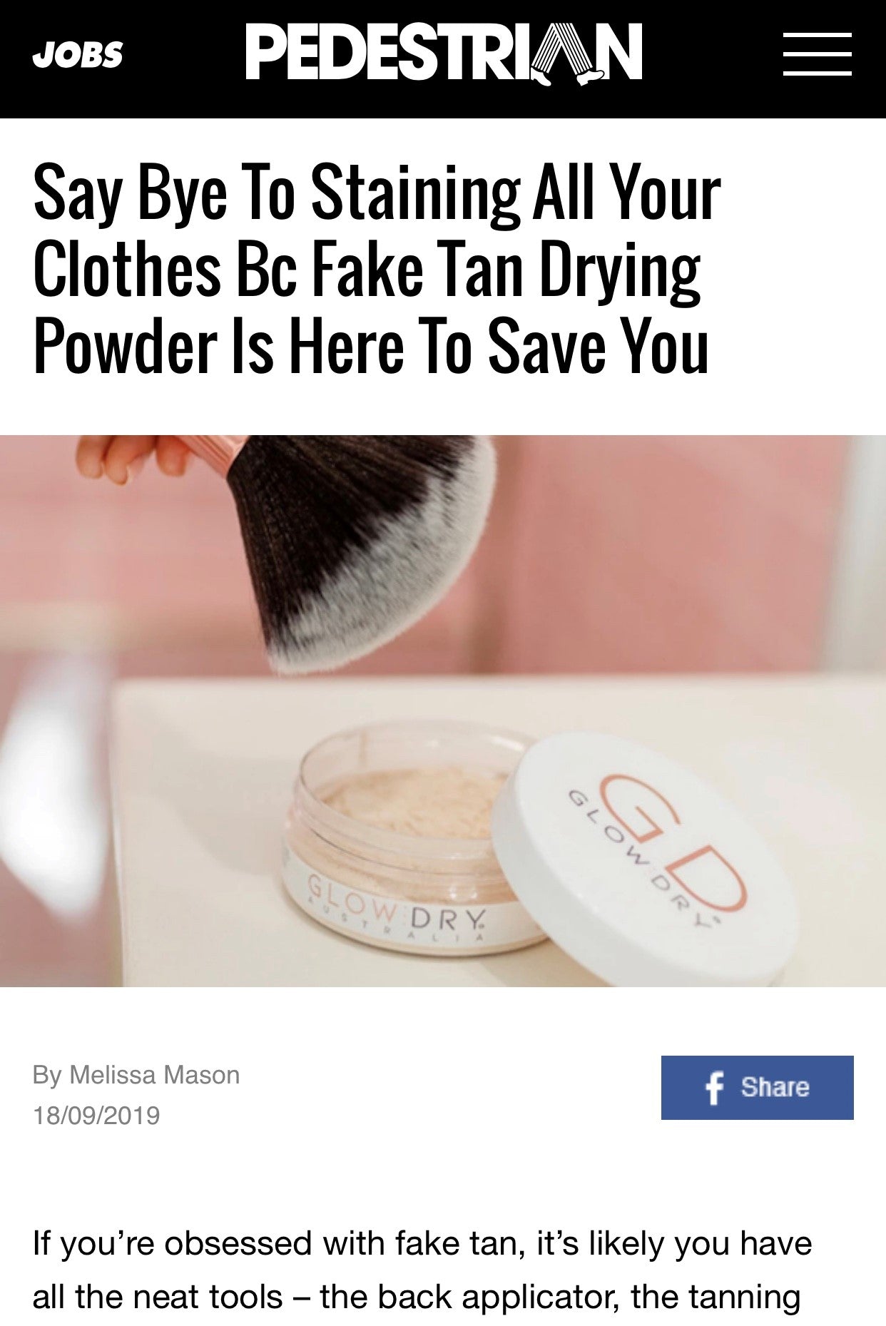 Fake tan drying powder review | Pedestrian TV article, September 2019
