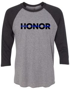 Z - 3/4 Sleeve Tri-blend Raglan - HONOR with Blue Line with or without badge number