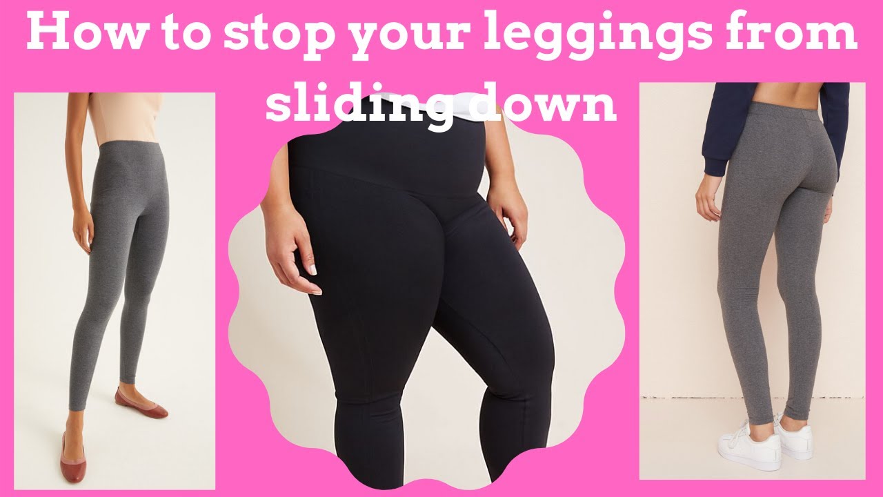 How To Fix Leggings That Fall Down? – solowomen