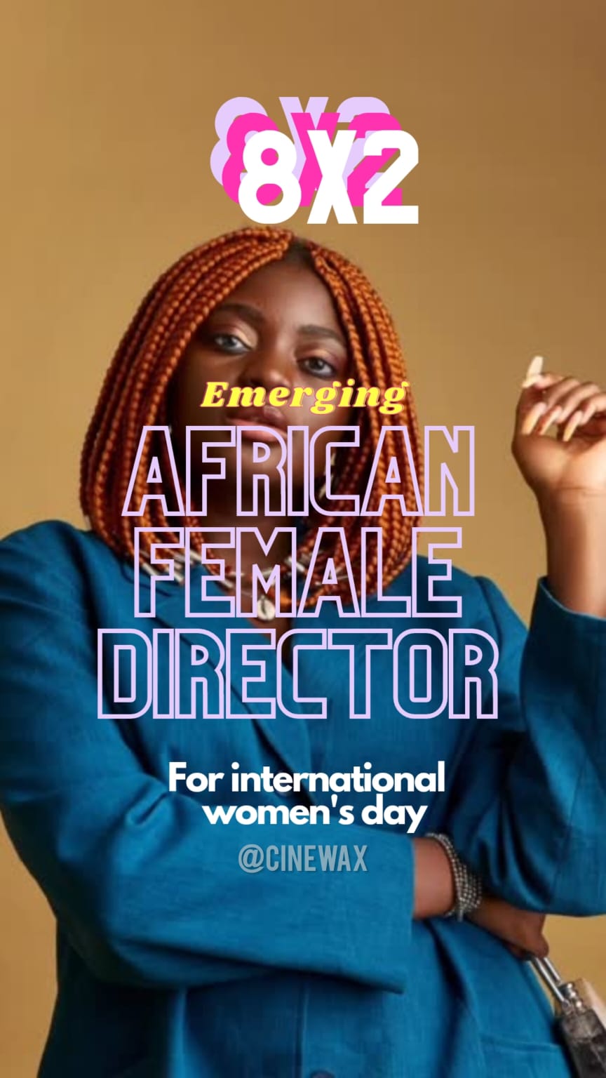 16 african female directors list for women's day cinewax