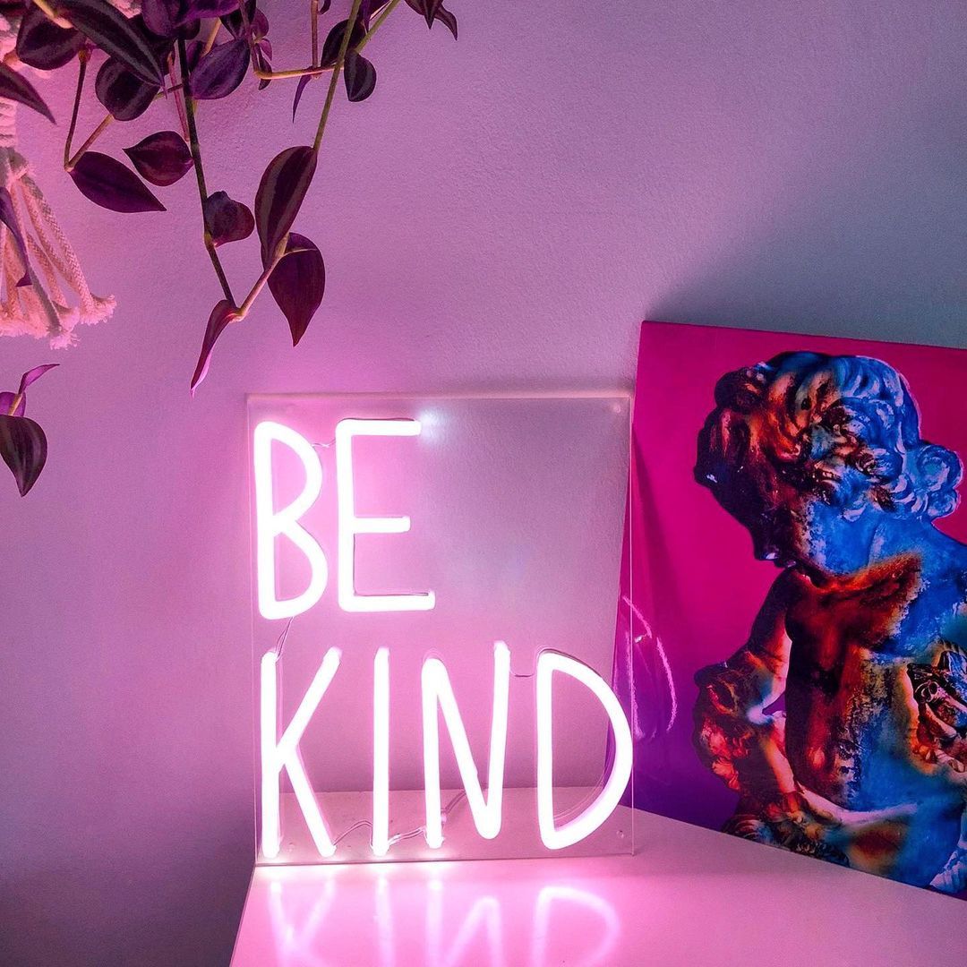 Be Kind Neon Sign