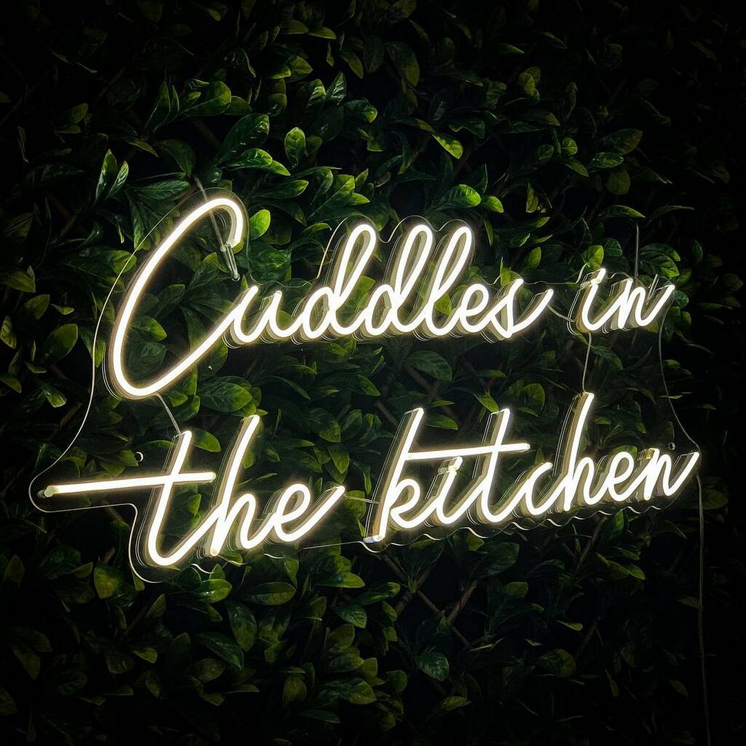 Cuddles in The Kitchen Neon Sign