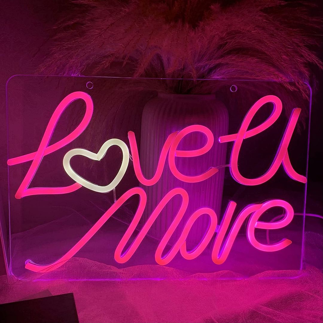 Love You More LED Neon Sign