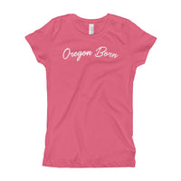 Oregon Born Script - Girl's Tee - Oregon Born