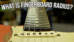 Check out our blog on fingerboard radius