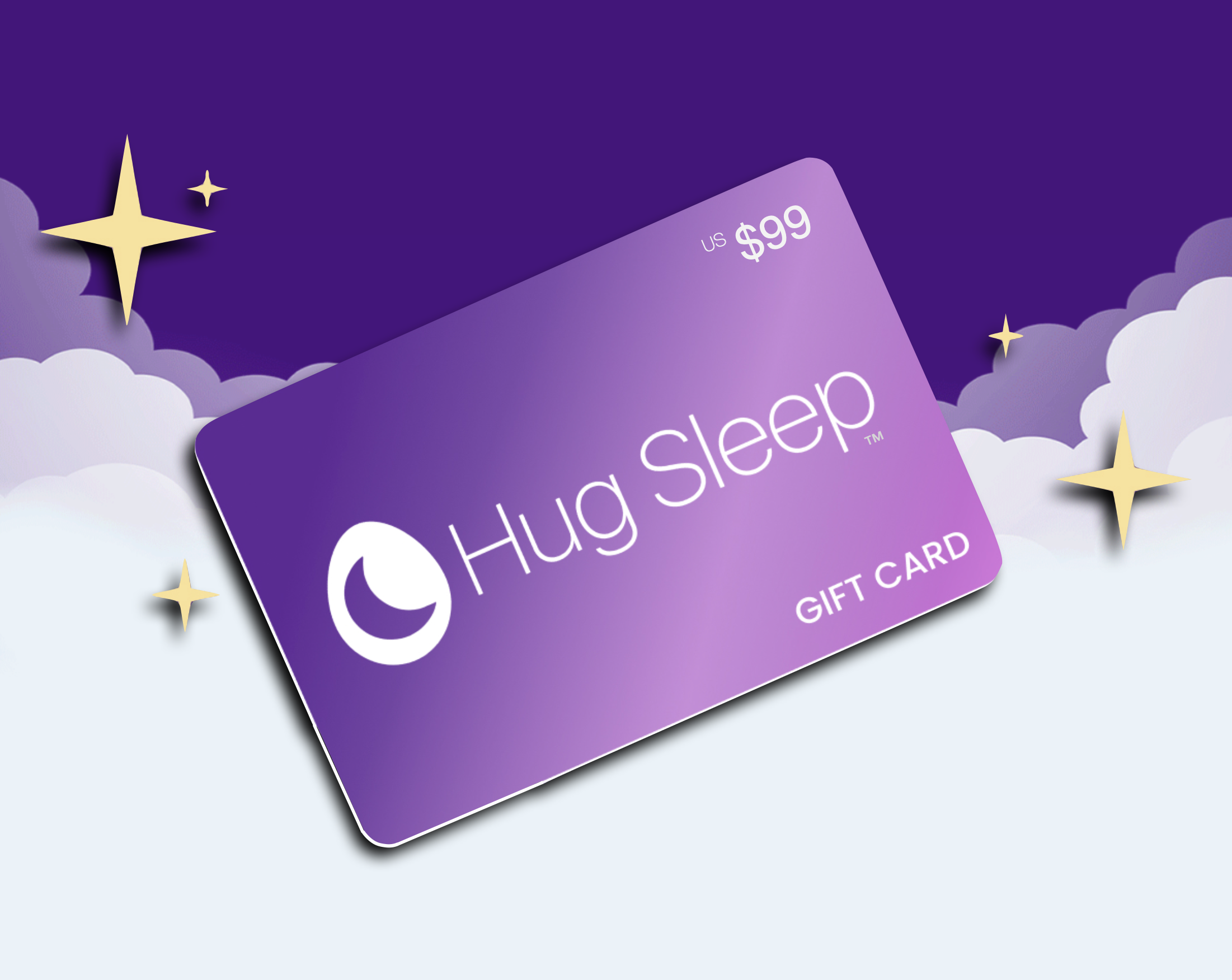 Hug Sleep™ Gift Card