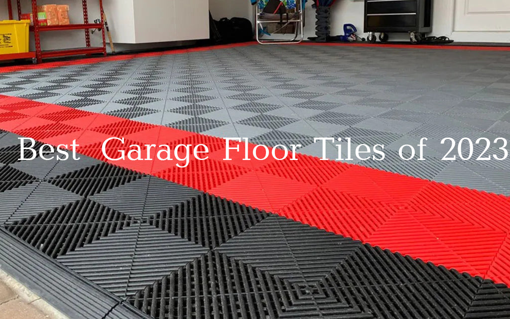 Best Garage Floor Tiles of 2023