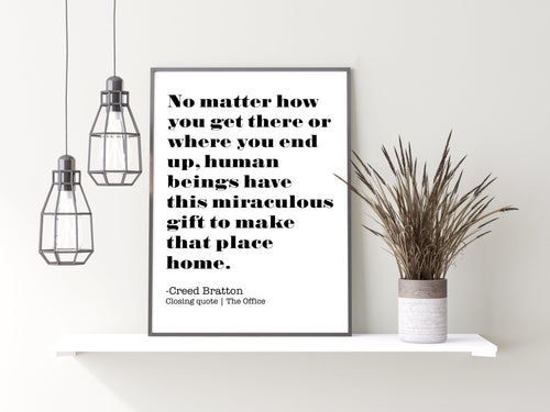 The US Office- Creed Bratton Quote | Unique Wall Art from Moonshine Prints