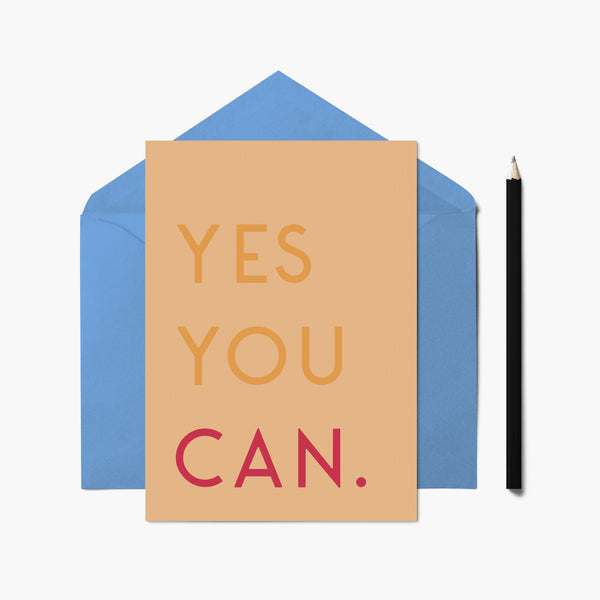 Yes You Can Greetings Card