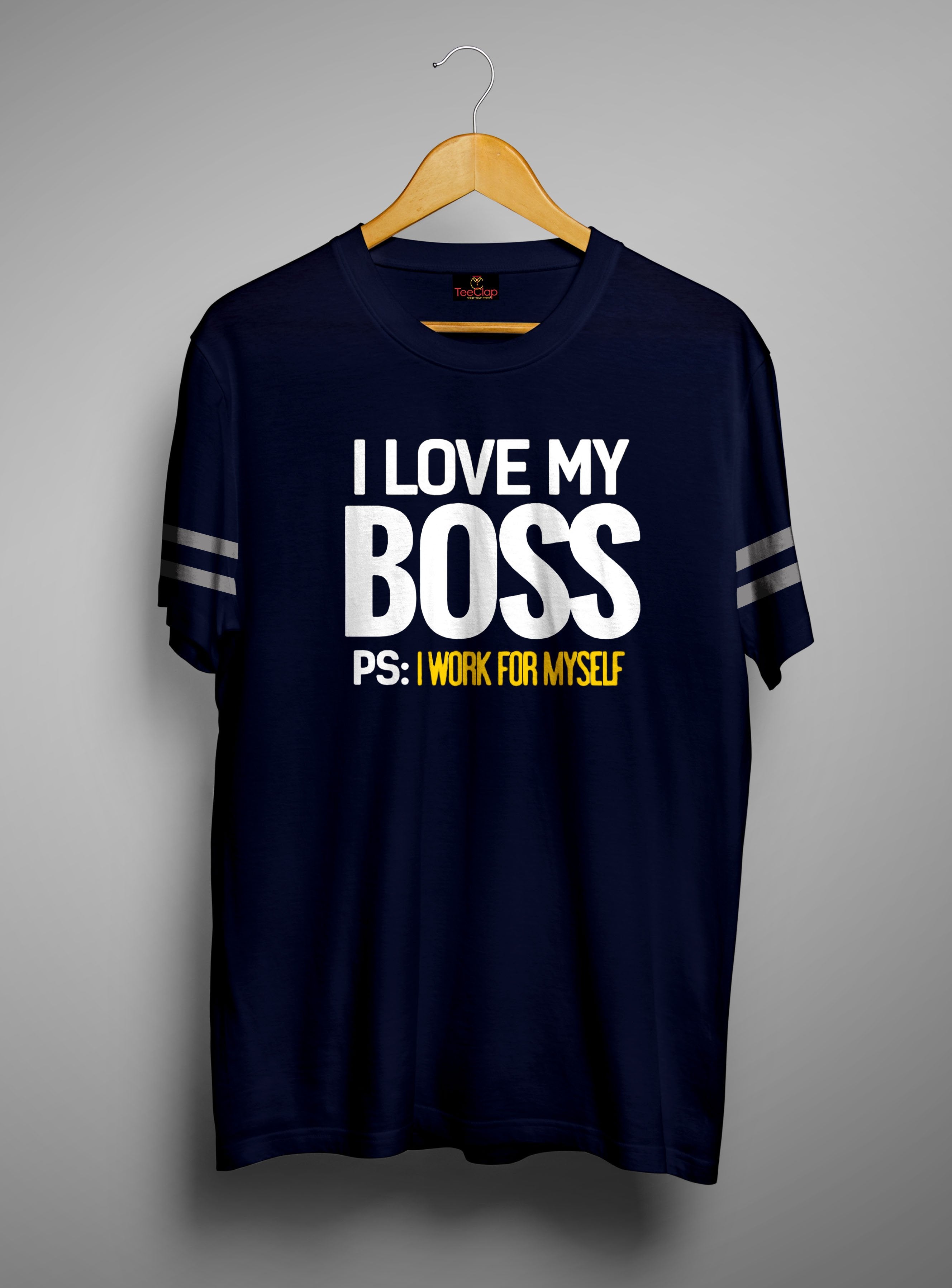 i love my boss t shirt