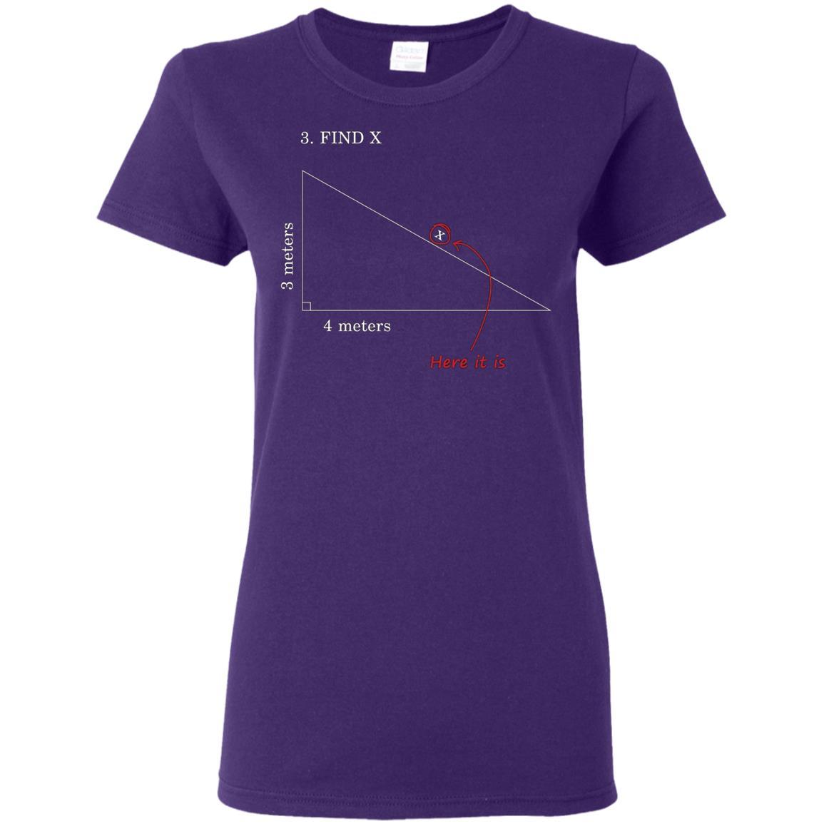 Find X Here It Is! Funny Math Trig T Shirt