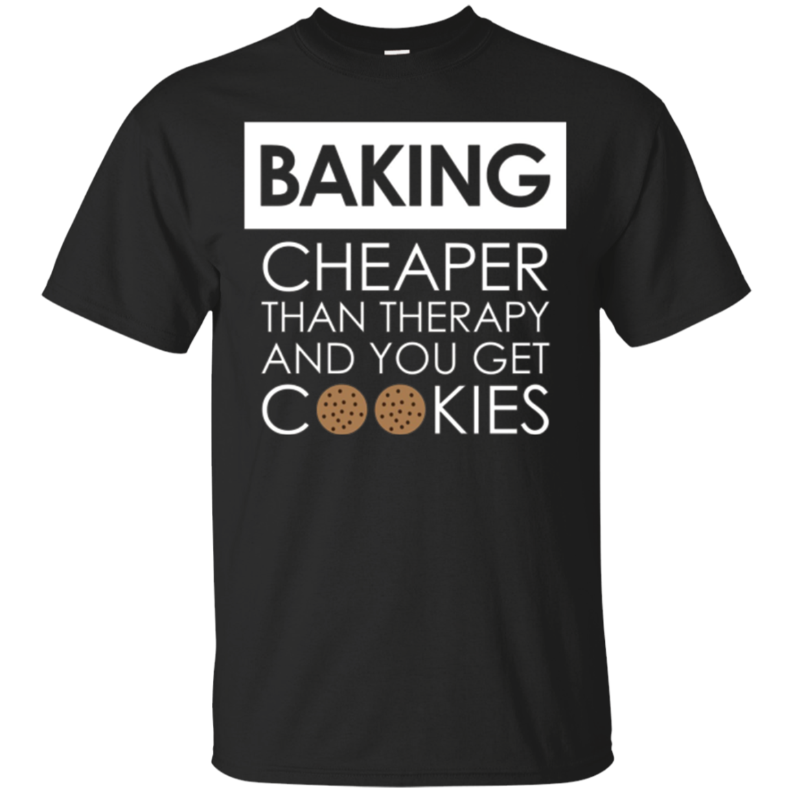 Baking T Shirt For Bakers, Love To Bake Cookies!