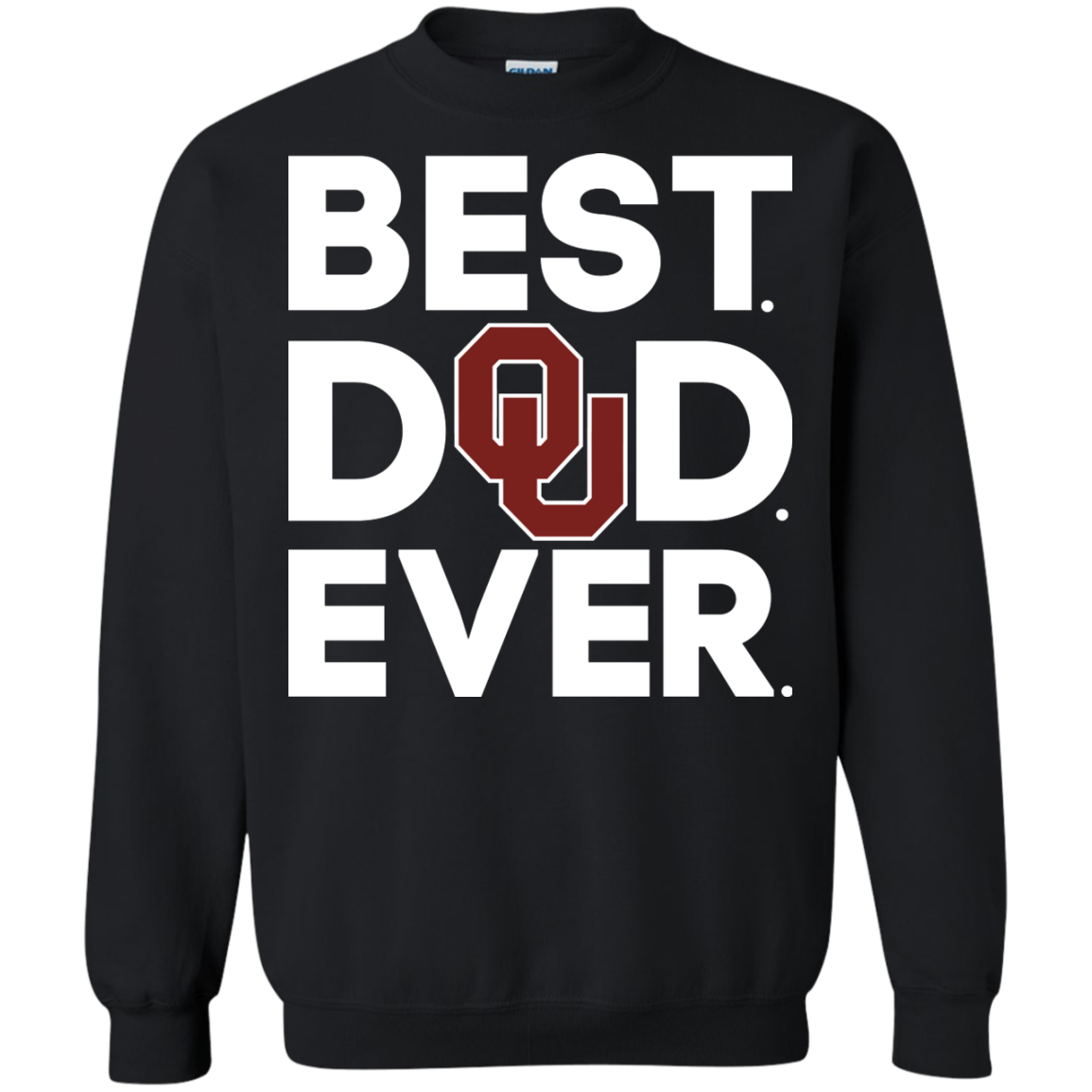 Oklahoma Sooners - Best Dad Ever T-shirt 