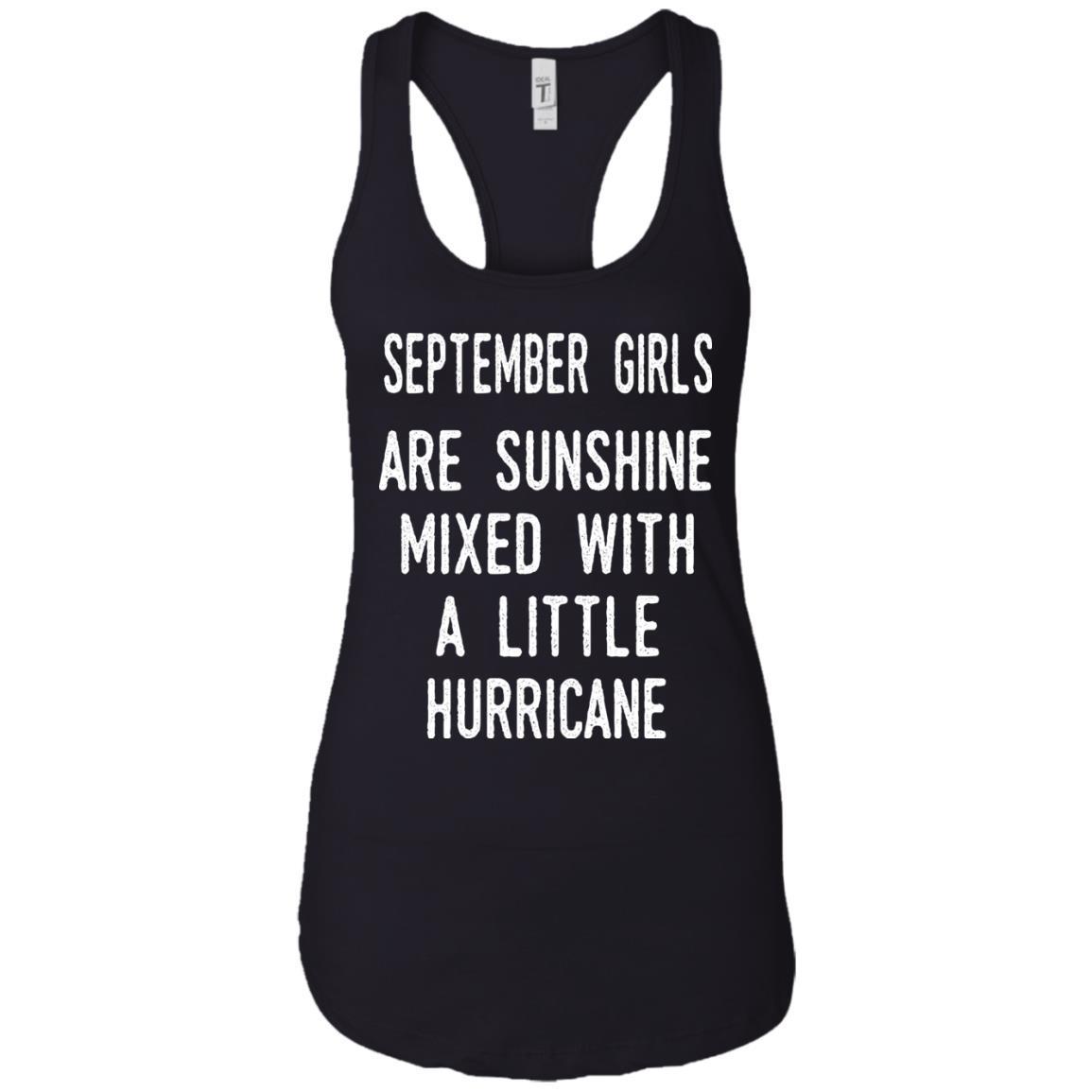 September Girls Are Sunshine Mixed With A Little Hurricane T-shirts, , Tank