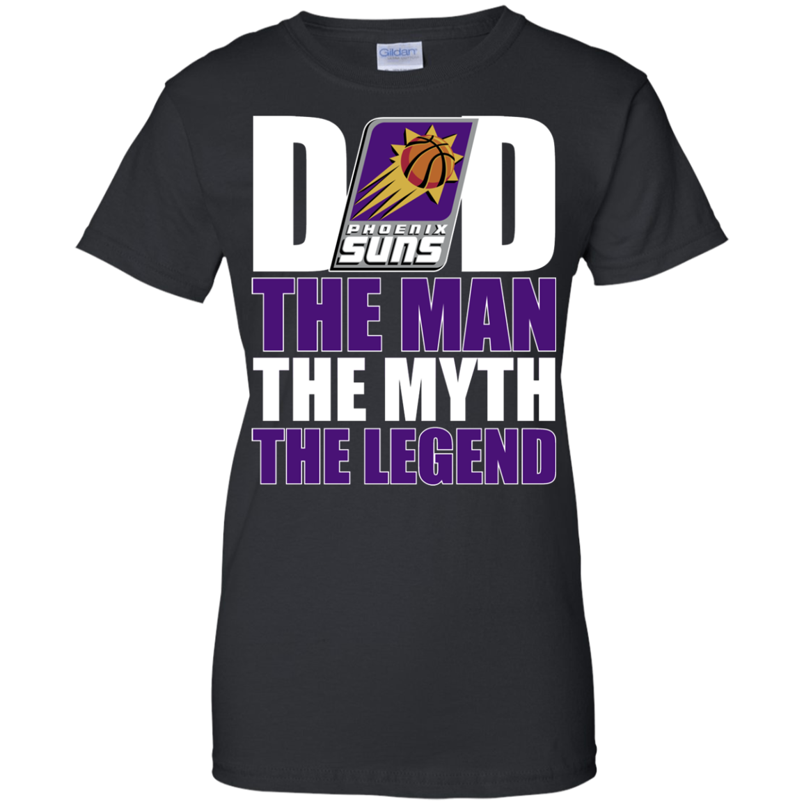 Phoenix Suns Basketball Dad The Man The Myth The Legend Shirt