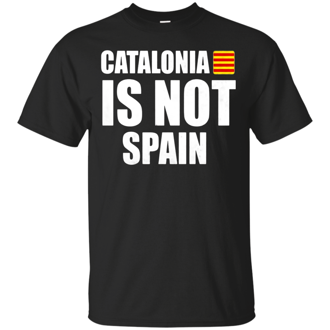 Cataolnia Is Not Spain, Proud Catalan T-shirt