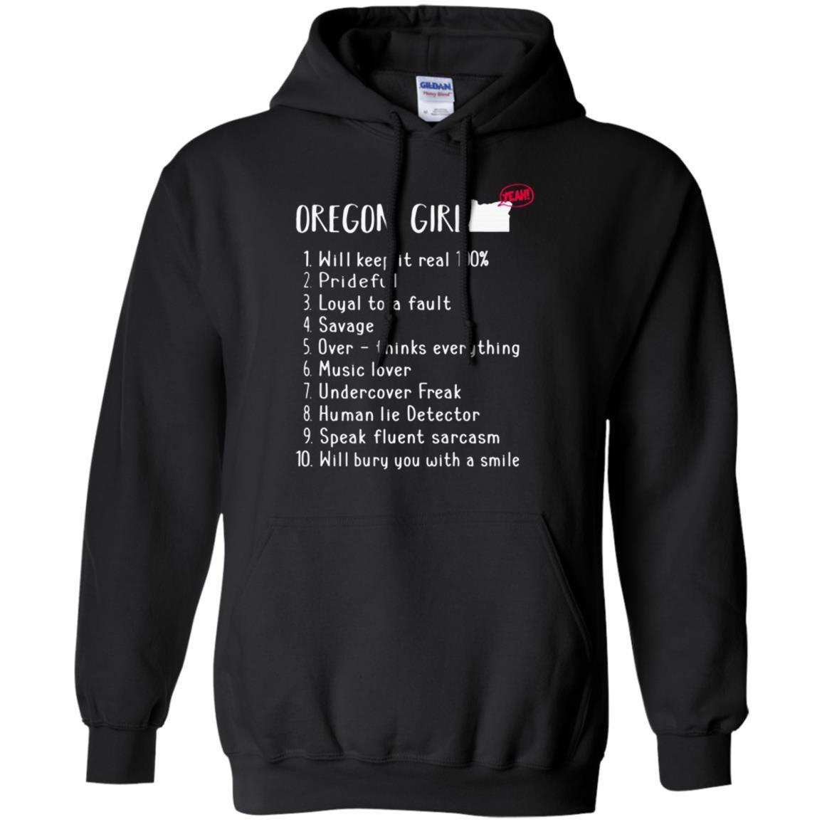 Oregon Girl Will Keep It Real What She Can Do S Shirts