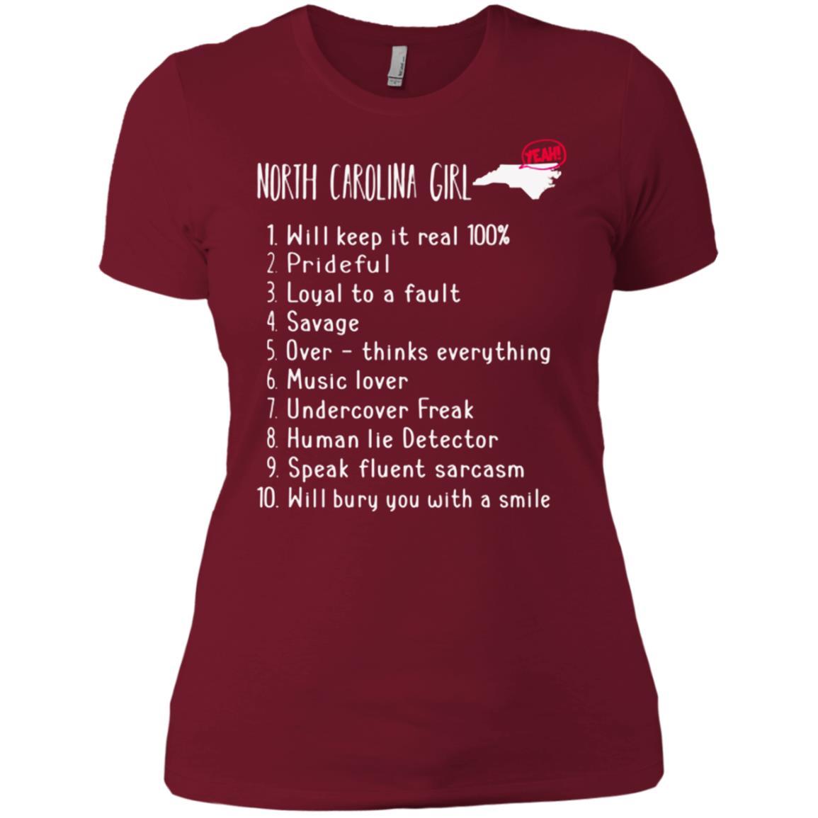 North Carolina Girl Will Keep It Real What She Can Do T-shirt