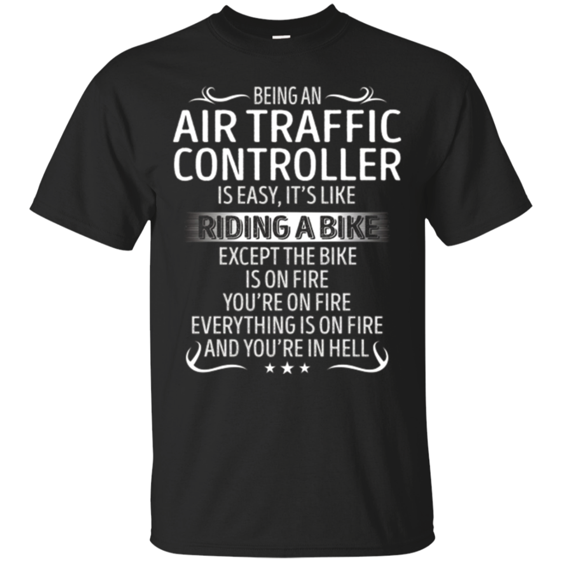 Being An Air Traffic Controller Like Riding A Bike Tshirt