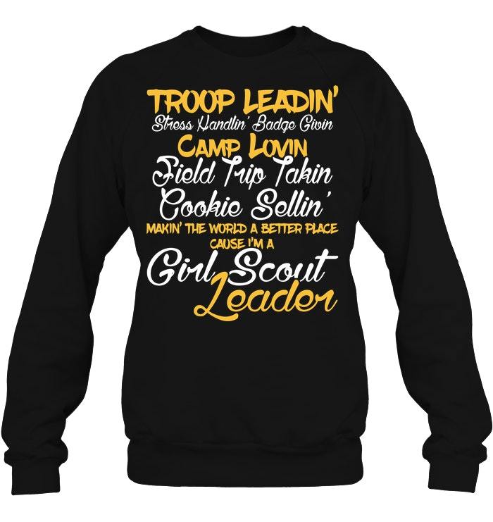 Troop Leadin Stress Wandlin Badge Givin Camp Lovin Shirts