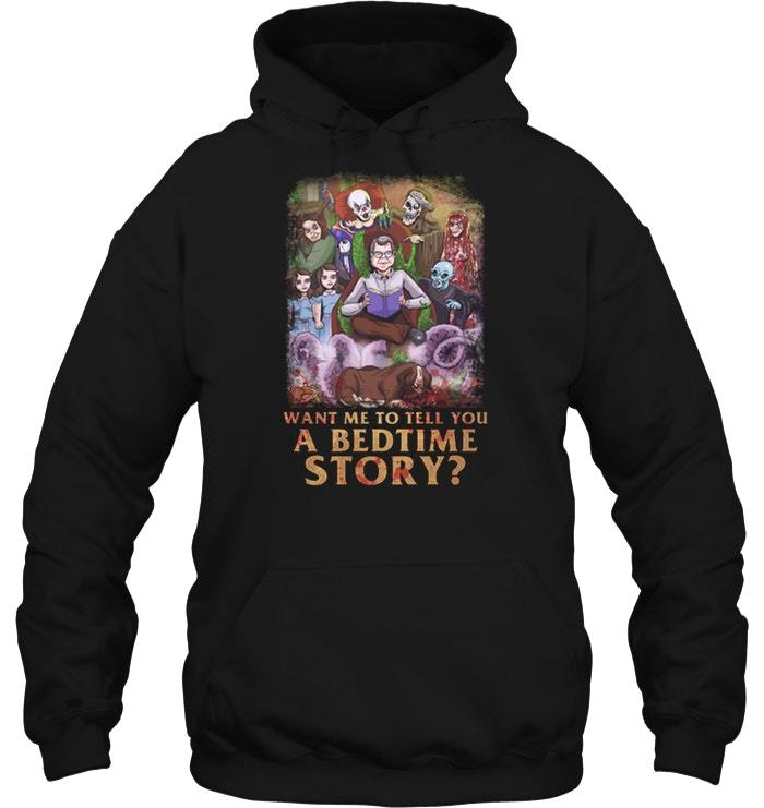Want Me To Tell You A Bedtime Story Shirts