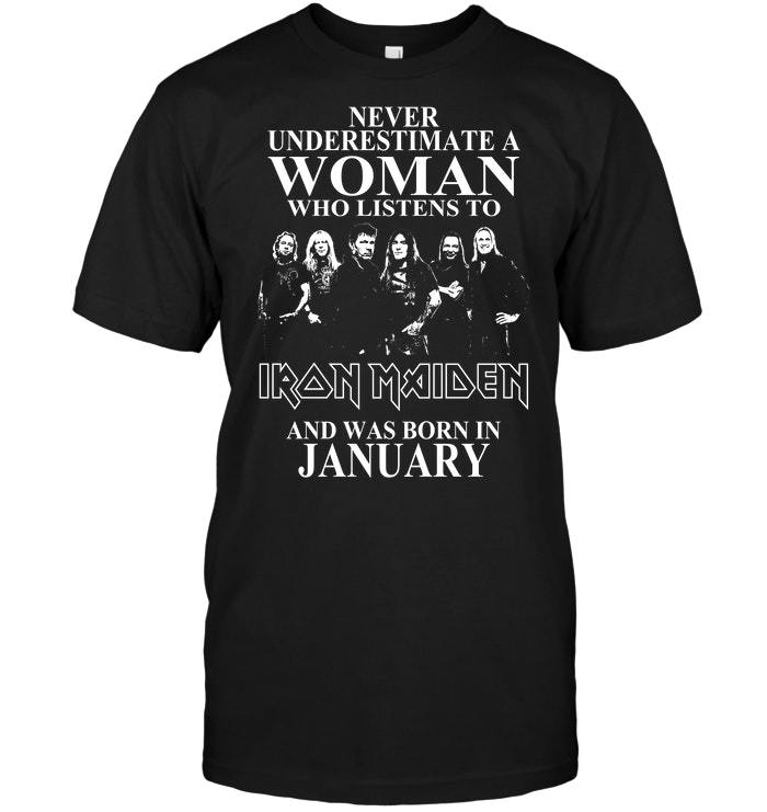 Never Underestimate A Woman Who Listens To Iron Maiden And Was Born In January - Orchidtee