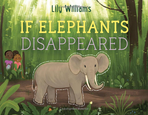 What if elephants disappeared unit study on the ecosystem in Africa.