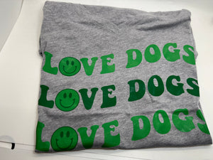 Love Dogs Shirt - Kai's Canine Creative