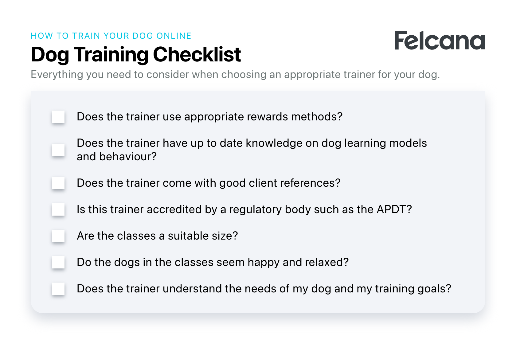 A comprehensive checklist of the key questions you should ask before choosing a dog trainer