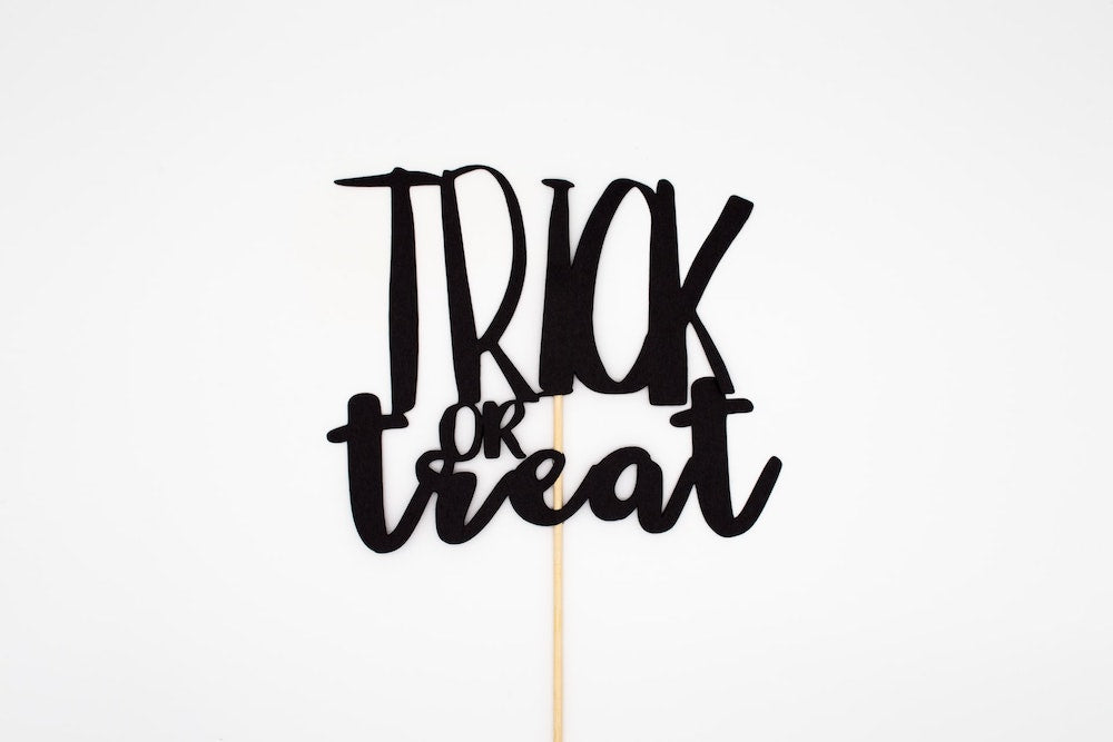 A ‘Trick or Treat’ sign 