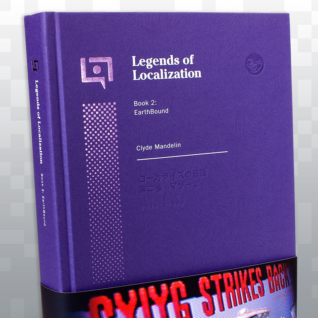 Legends of Localization Book 2: EarthBound