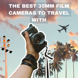 Las mejores cámaras de película de 35 mm para viajar