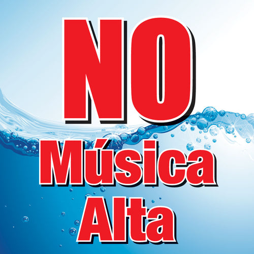 NO Música Alta- 12"w x 12"h Square Sign