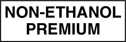 Non-Ethanol Premium Pump Decal_Black on White