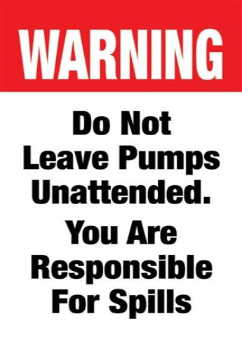 Warning Do Not Leave Pumps- 24"w x 36"h .040 Styrene Insert