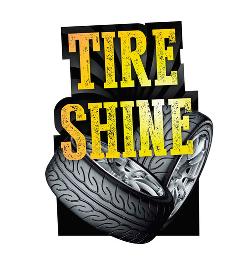 Die-Cut "Tire Shine" Antenna Sign