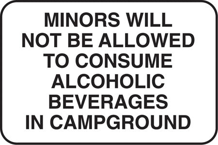 Aluminum Sign- "No Underaged Drinking"