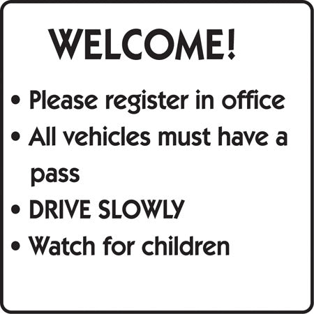Aluminum sign- "Welcome..."