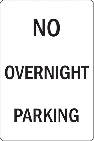 Aluminum Sign- "No Overnight Parking"