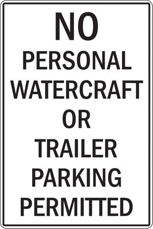 No Personal Watercraft- 12"w x 18"h Aluminum Sign
