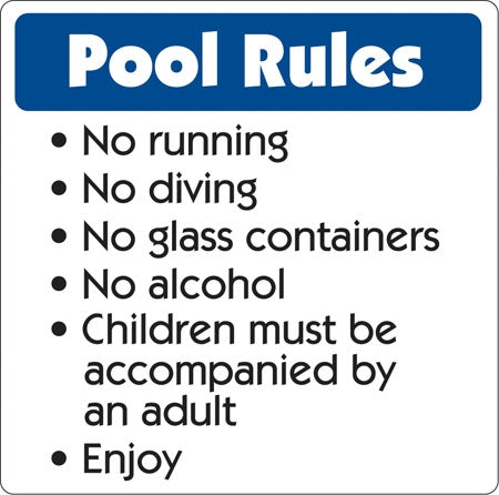 Pool Rules- 18"w x 18"h Aluminum Sign