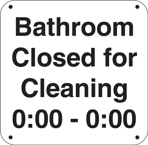 Aluminum Sign- "Bathroom Closed for Cleaning"