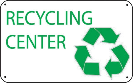 Aluminum Sign- "Recycling Center"