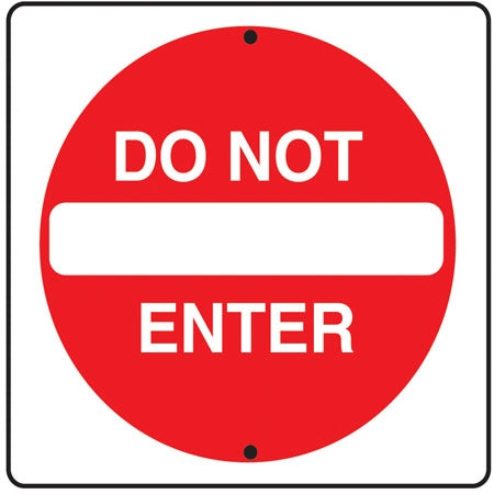 Reflective Aluminum Sign- "Do Not Enter"