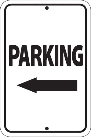 Reflective Aluminum Sign "Parking" Left Arrow